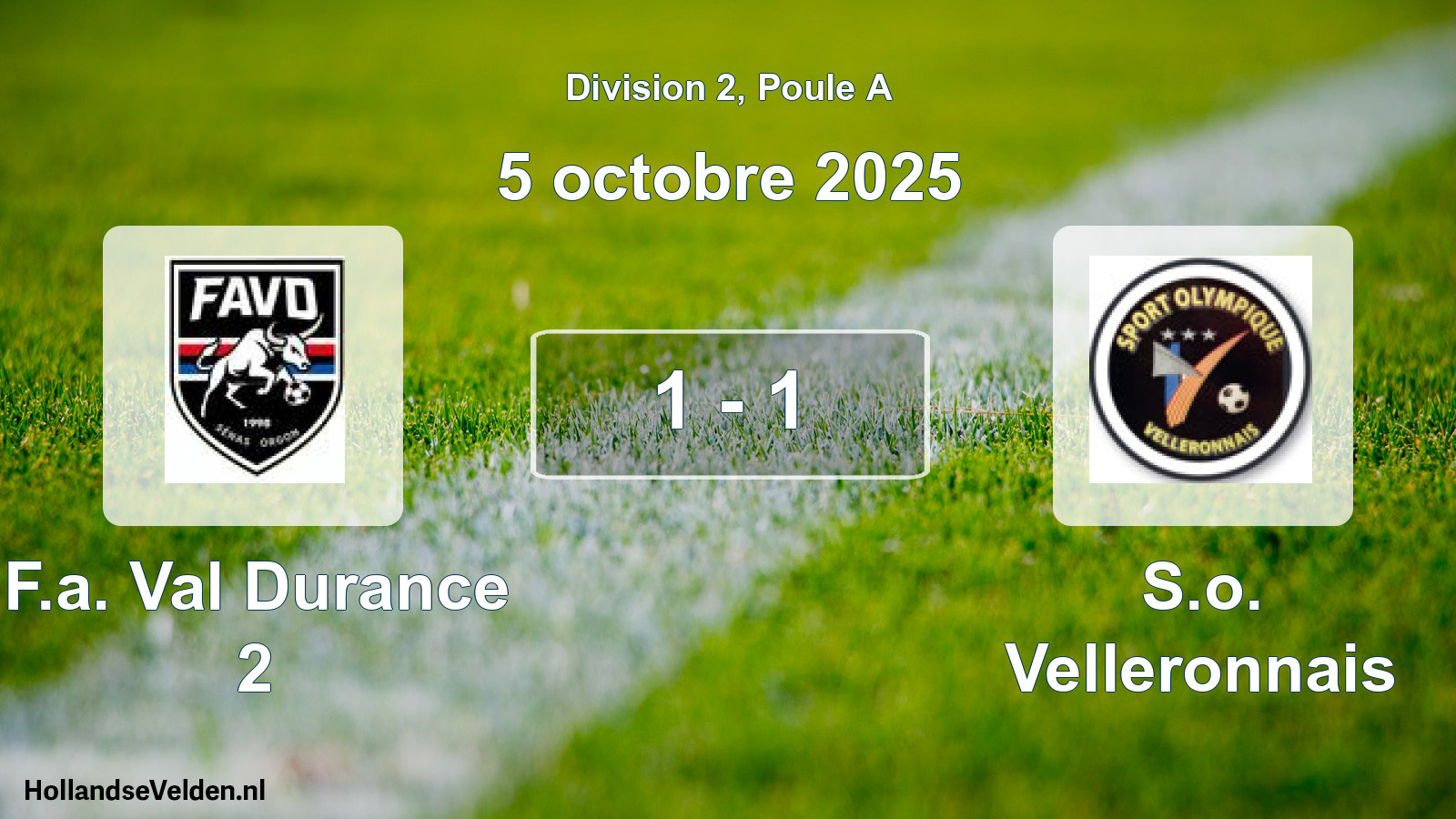 Match joué: F.a. Val Durance 2 - S.o. Velleronnais 1 - 1 (5 octobre 2025)