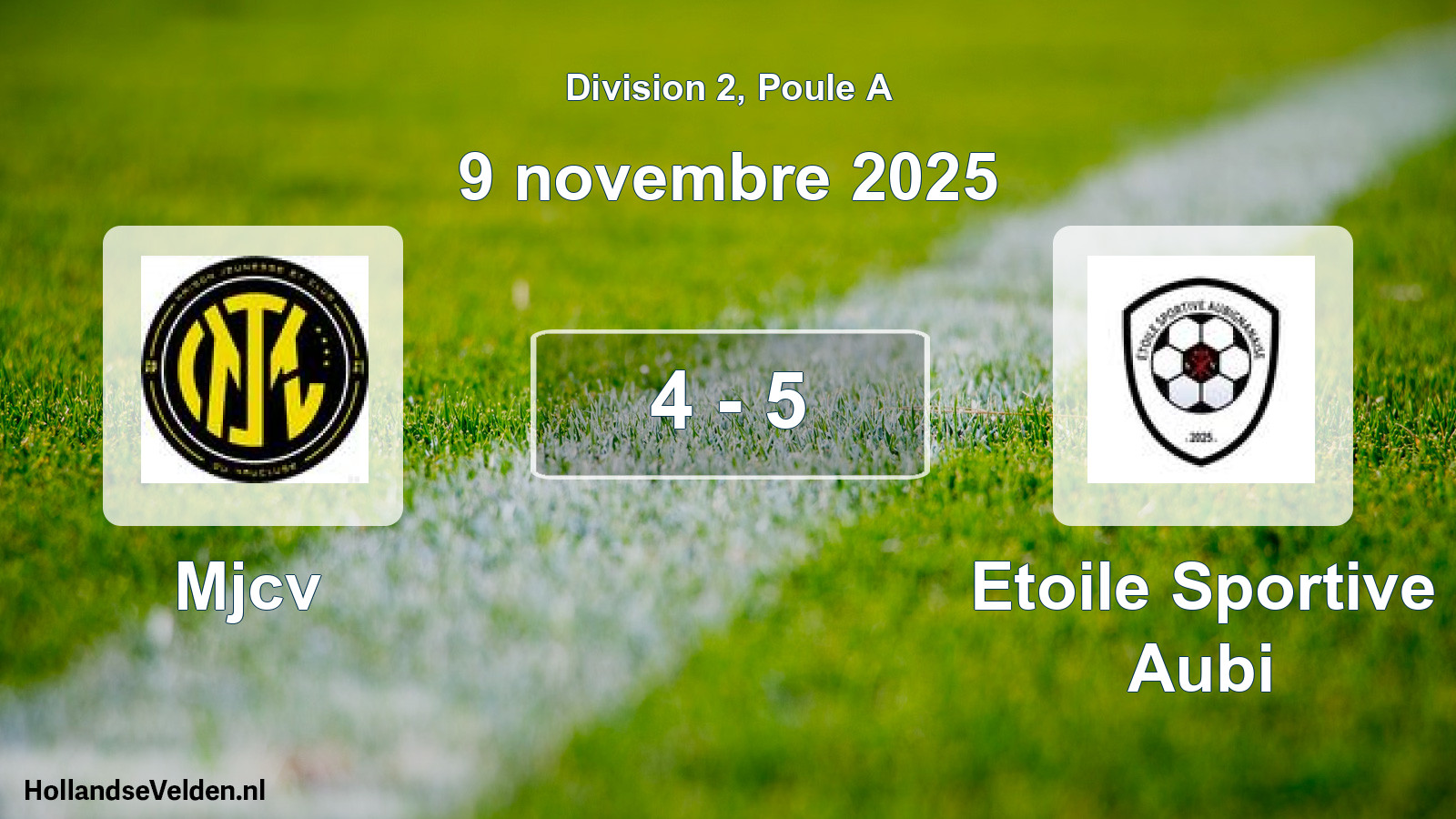 Match joué: Mjcv - Etoile Sportive Aubi 4 - 5 (9 novembre 2025)