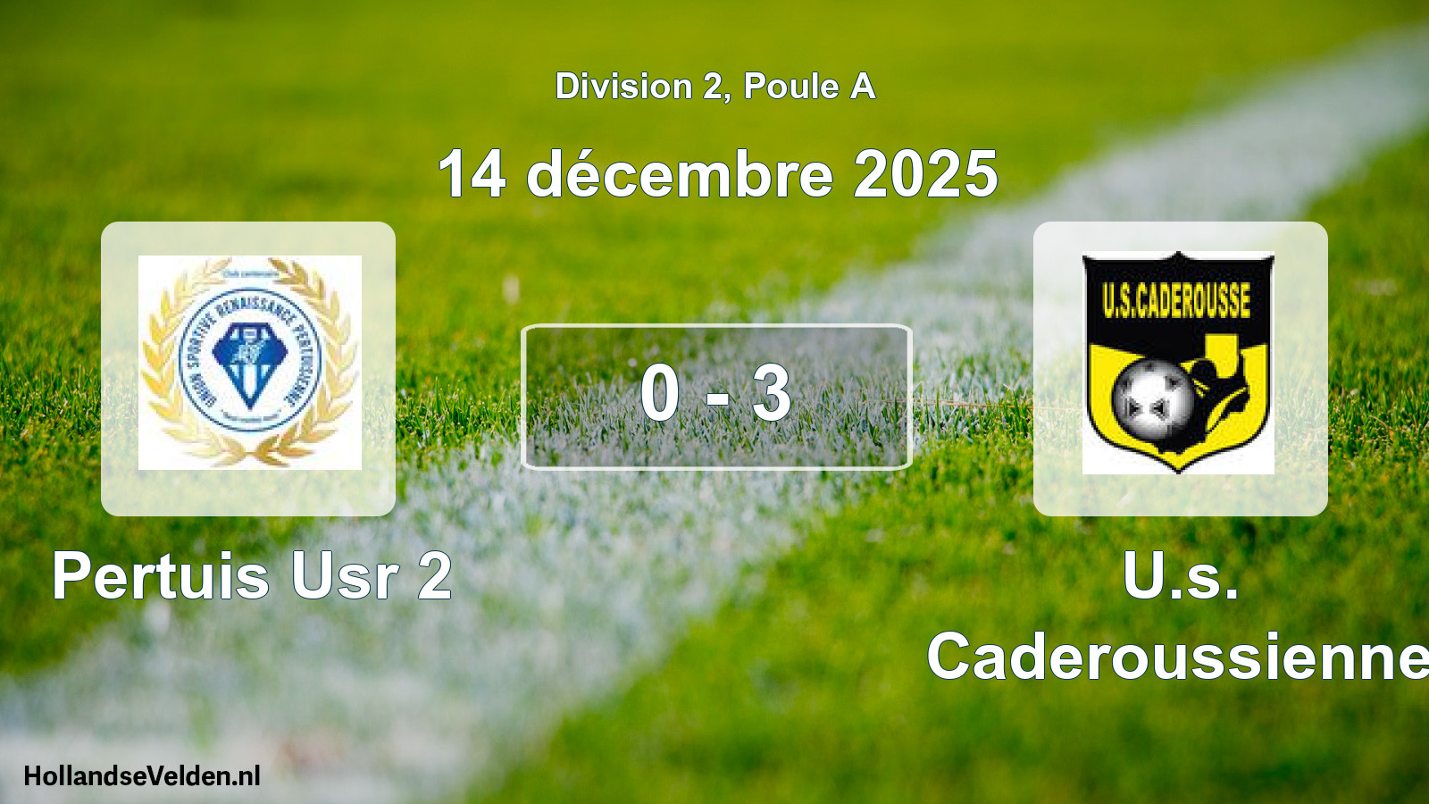 Match joué: Pertuis Usr 2 - U.s. Caderoussienne 0 - 3 (14 décembre 2025)