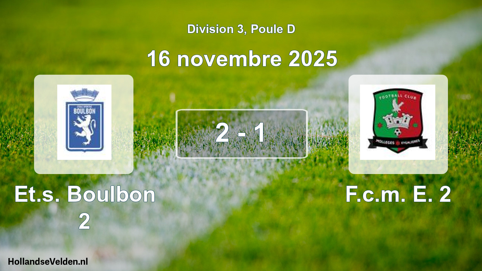 Total number of matches played: Et.s. Boulbon 2 - F.c.m. E. 2 2 - 1 (16 November 2025)