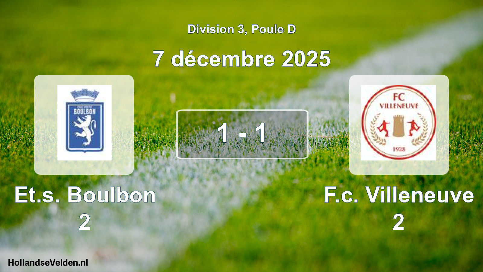 Total number of matches played: Et.s. Boulbon 2 - F.c. Villeneuve 2 1 - 1 (7 December 2025)