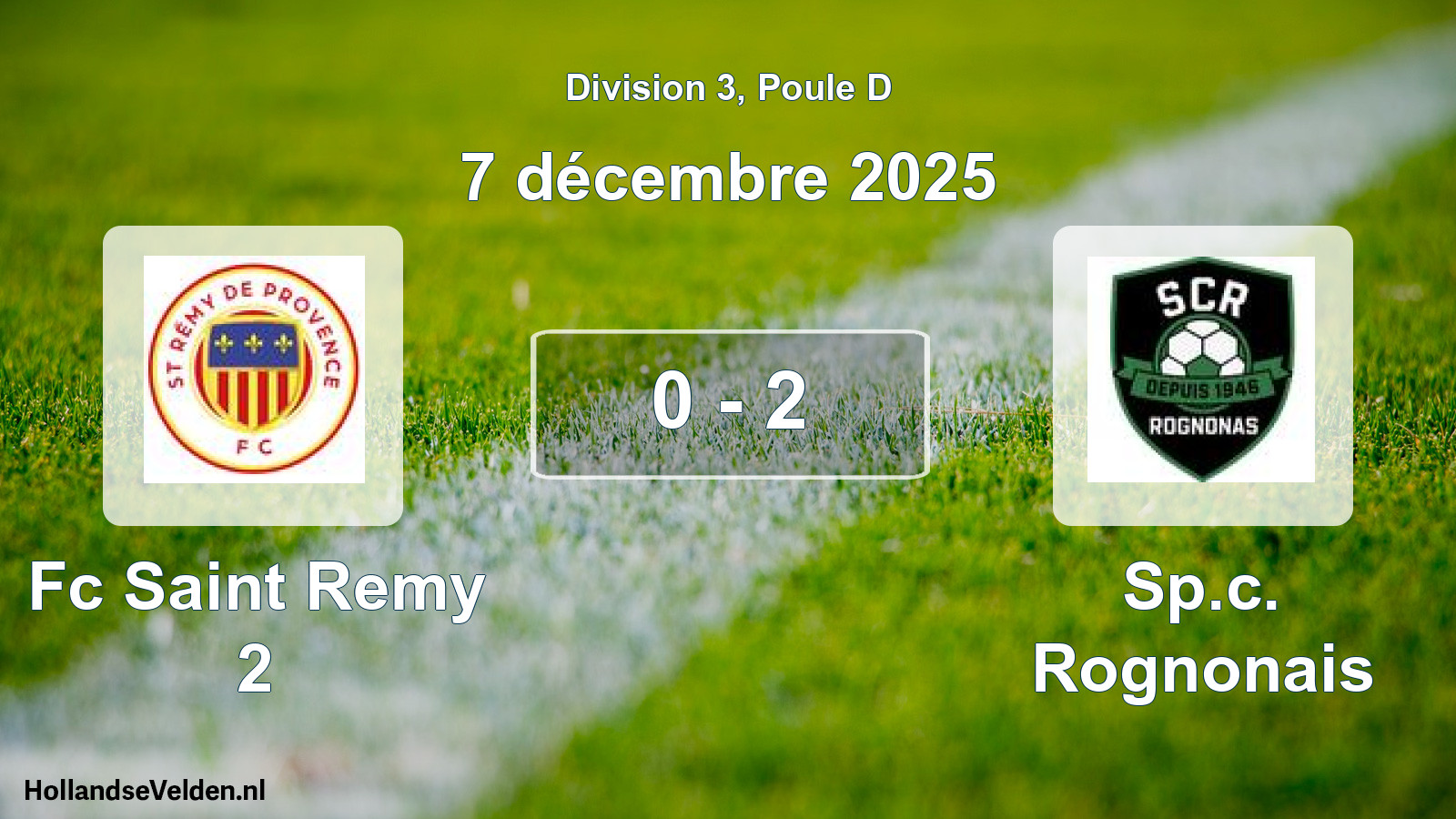 Match joué: Fc Saint Remy 2 - Sp.c. Rognonais 0 - 2 (7 décembre 2025)