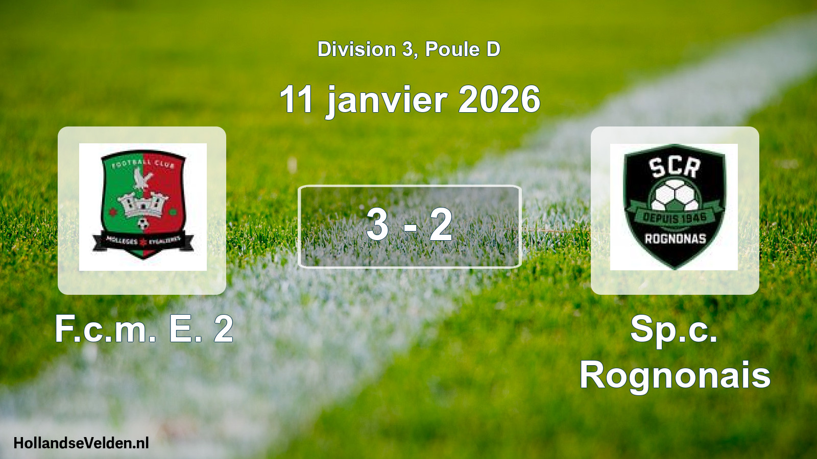 Match joué: F.c.m. E. 2 - Sp.c. Rognonais 3 - 2 (11 janvier 2026)