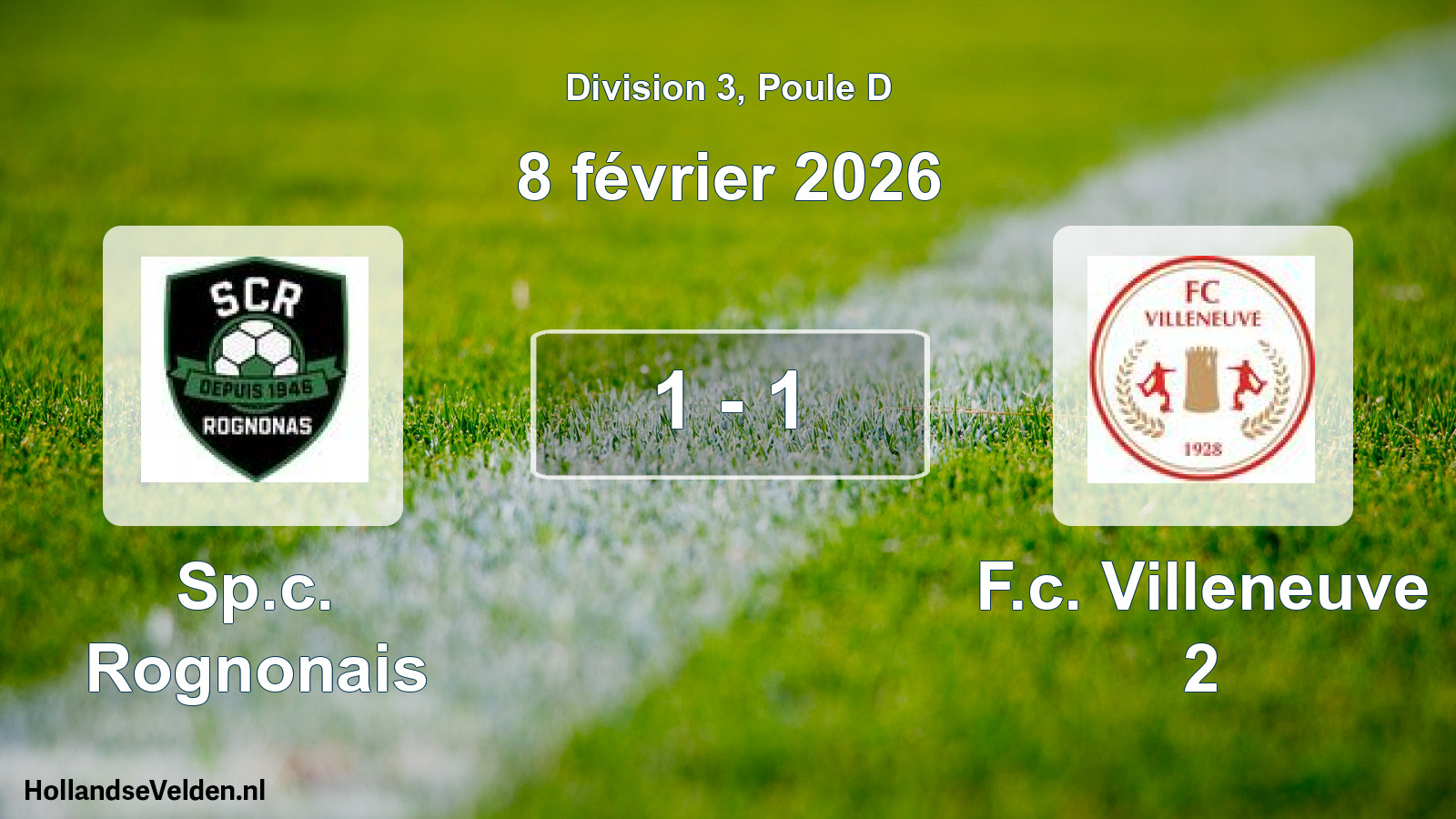 Gespeelde wedstrijd: Sp.c. Rognonais - F.c. Villeneuve 2 1 - 1 (8 februari 2026)