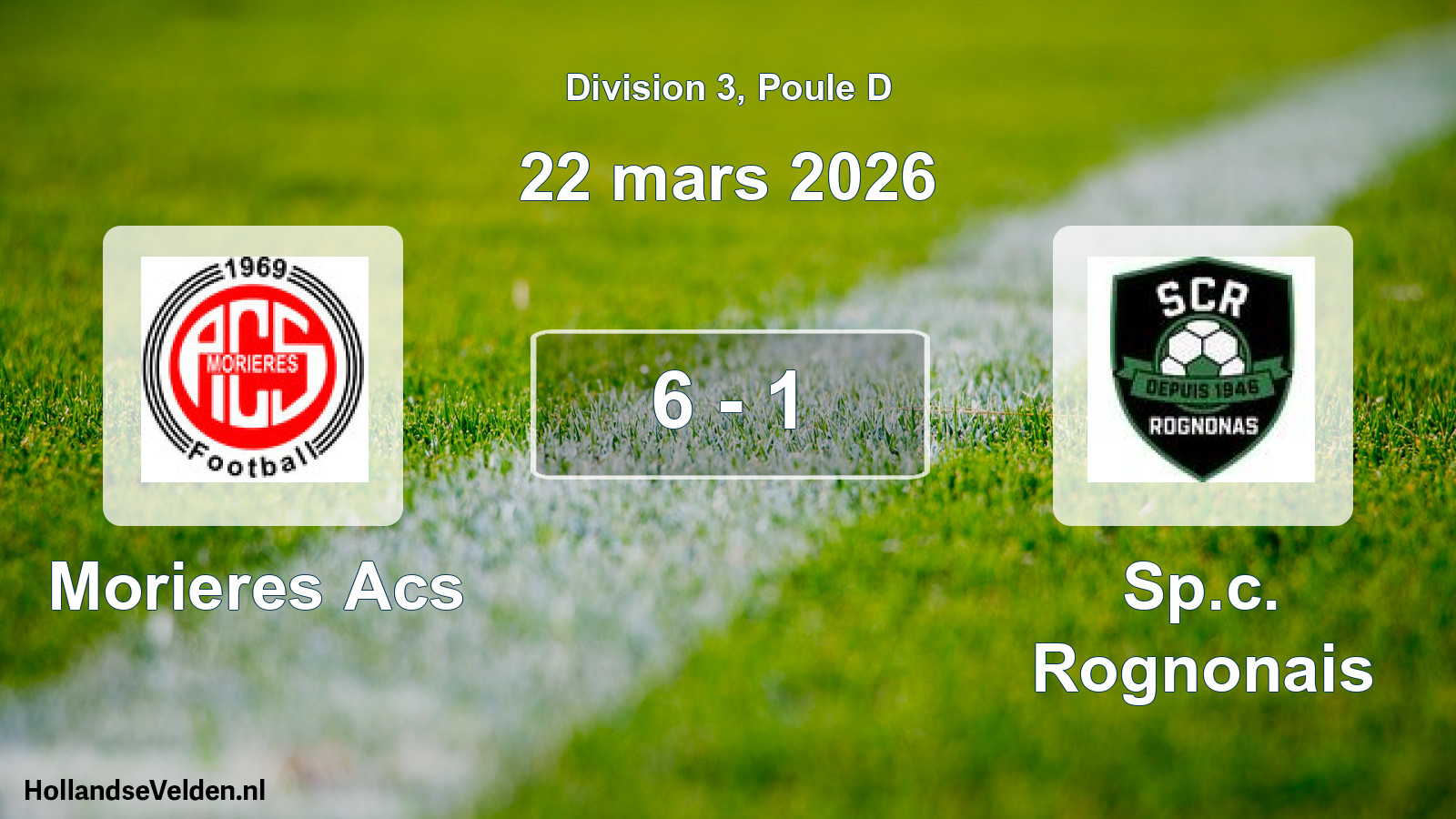 Match joué: Morieres Acs - Sp.c. Rognonais 6 - 1 (22 mars 2026)