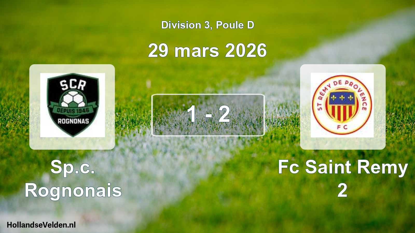 Gespeelde wedstrijd: Sp.c. Rognonais - Fc Saint Remy 2 1 - 2 (29 maart 2026)