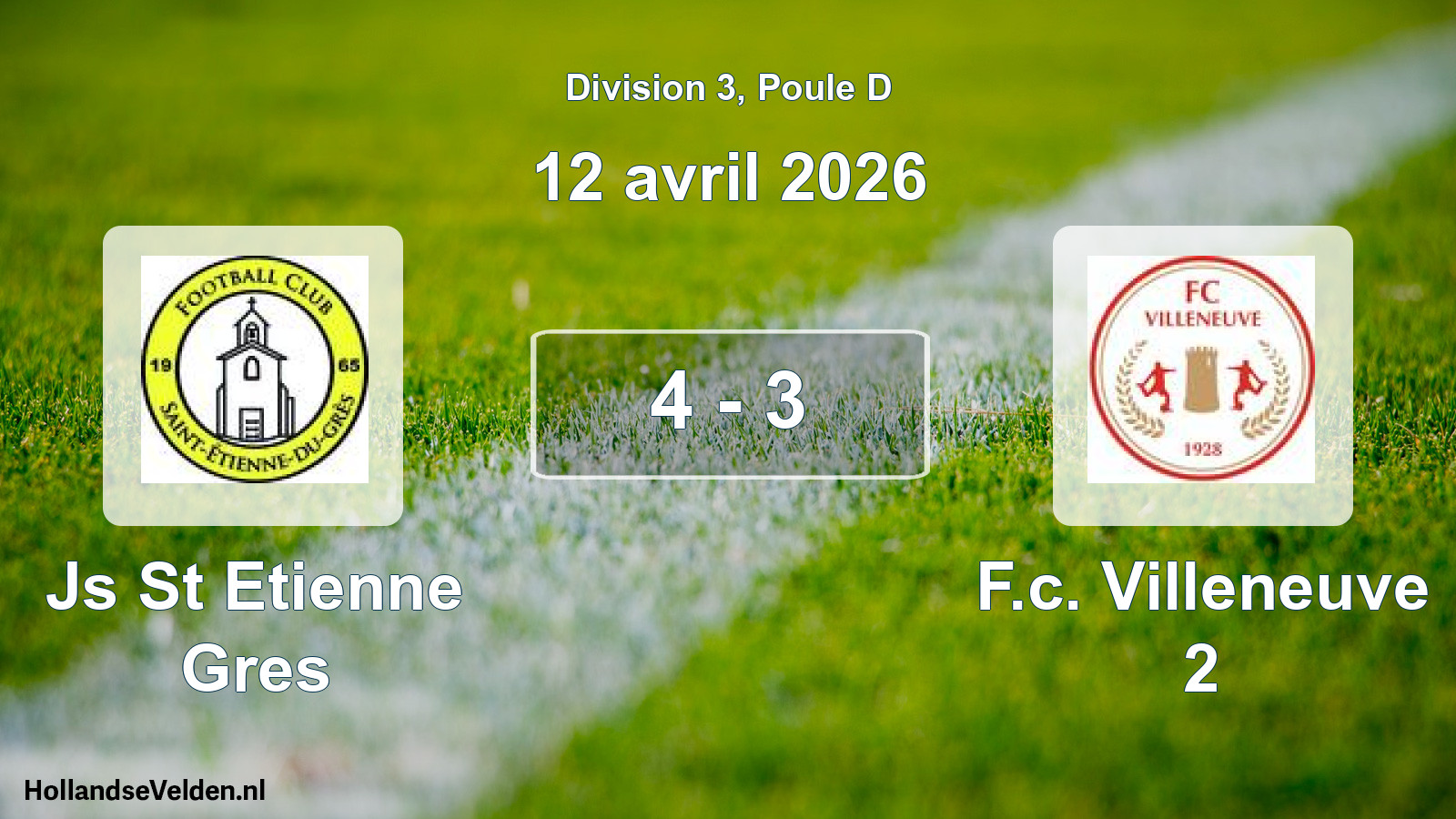 Total number of matches played: Js St Etienne Gres - F.c. Villeneuve 2 4 - 3 (12 April 2026)