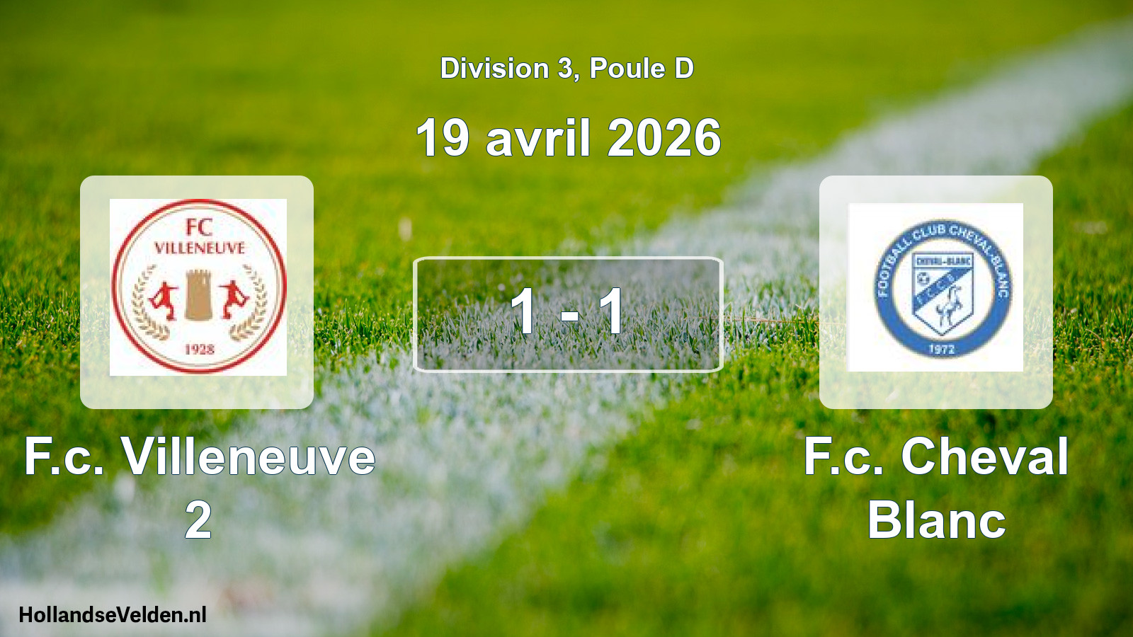 Match joué: F.c. Villeneuve 2 - F.c. Cheval Blanc 1 - 1 (19 avril 2026)