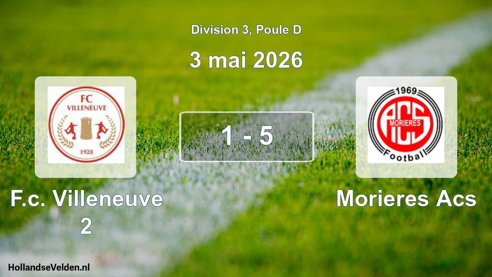 Match joué: F.c. Villeneuve 2 - Morieres Acs 1 - 5 (3 mai 2026)