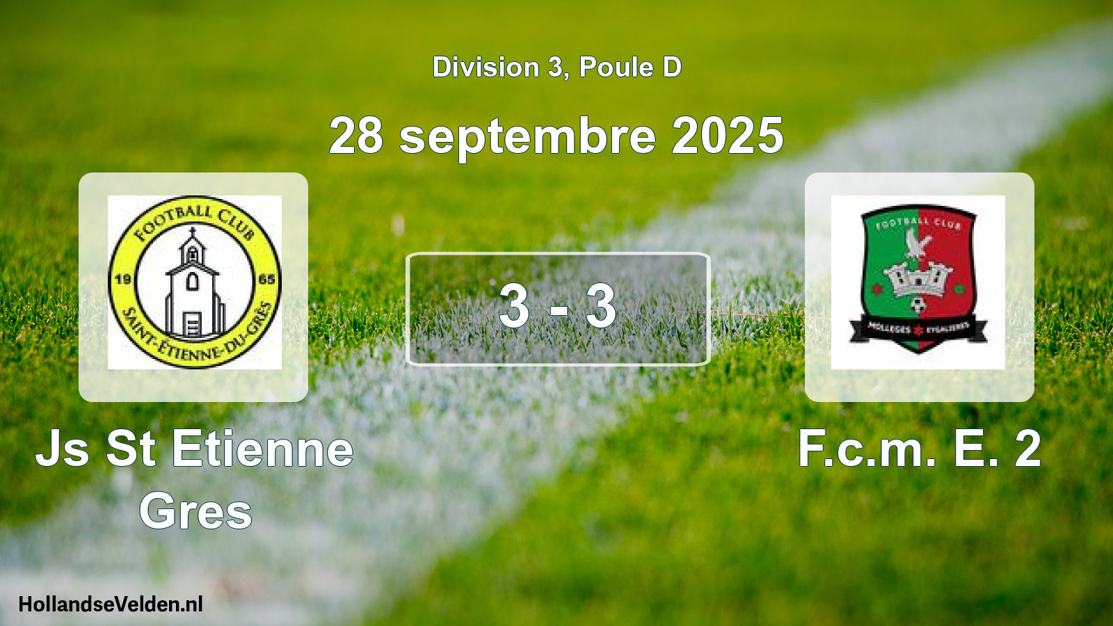 Total number of matches played: Js St Etienne Gres - F.c.m. E. 2 3 - 3 (28 September 2025)