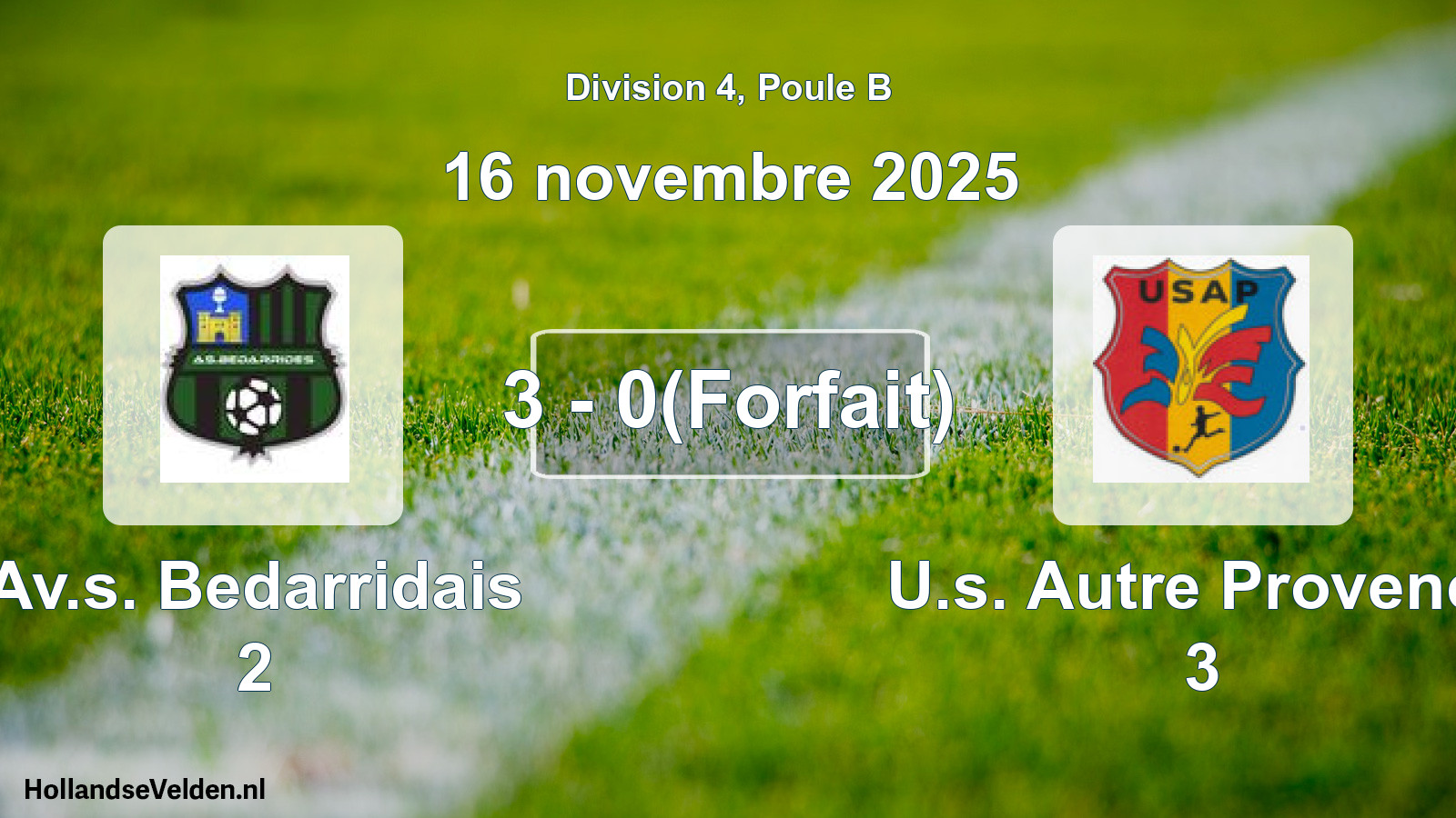 Match joué: Av.s. Bedarridais 2 - U.s. Autre Provence 3 3 - 0(Forfait) (16 novembre 2025)