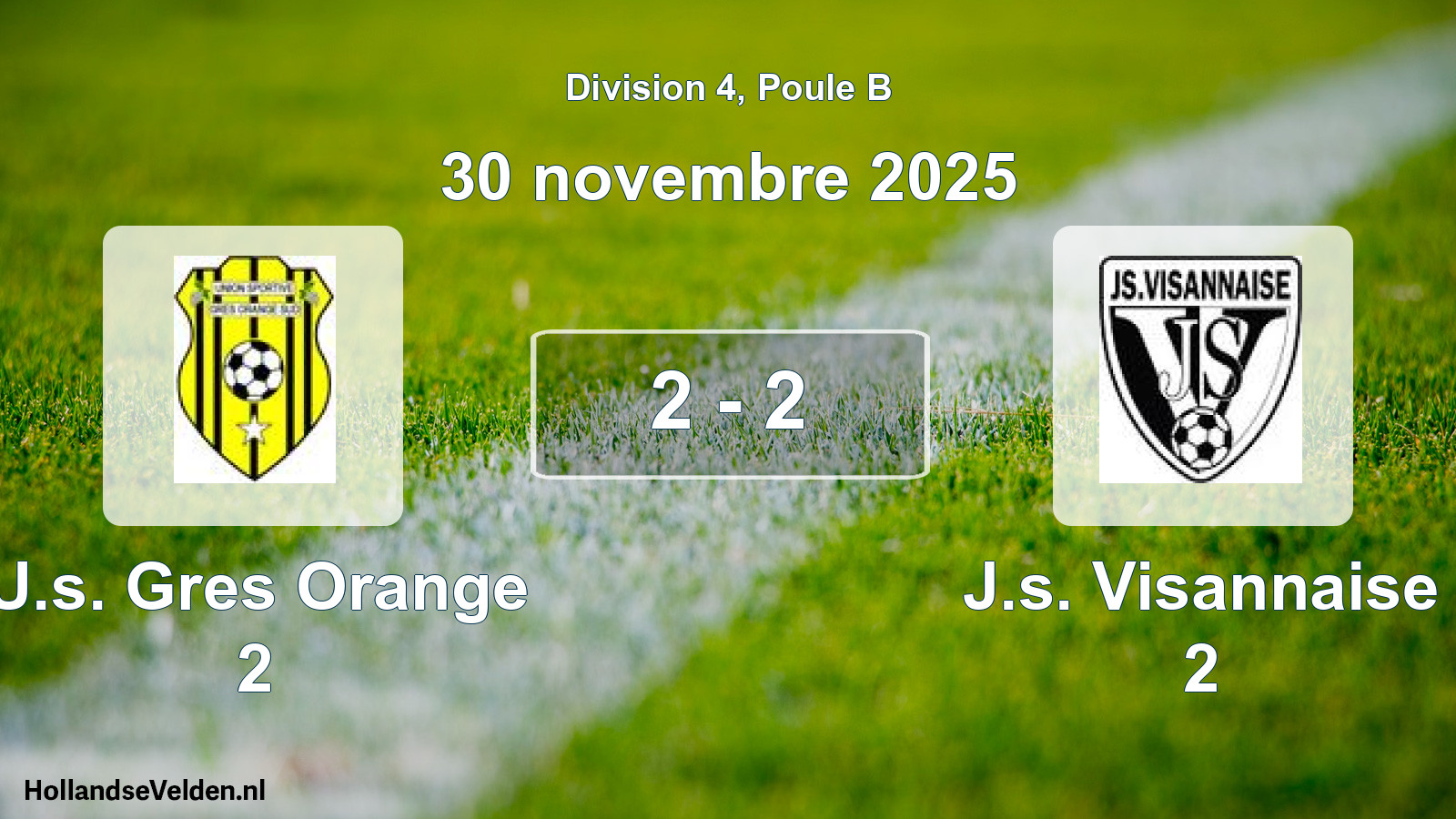 Total number of matches played: U.s. Gres Orange 2 - J.s. Visannaise 2 2 - 2 (30 November 2025)