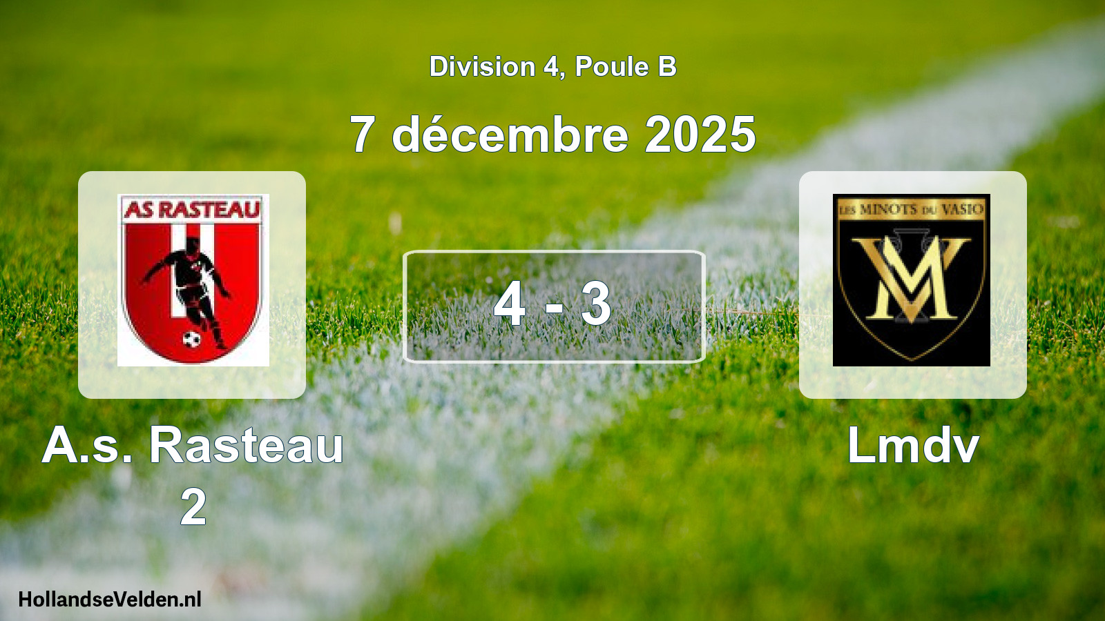 Match joué: A.s. Rasteau 2 - Lmdv 4 - 3 (7 décembre 2025)