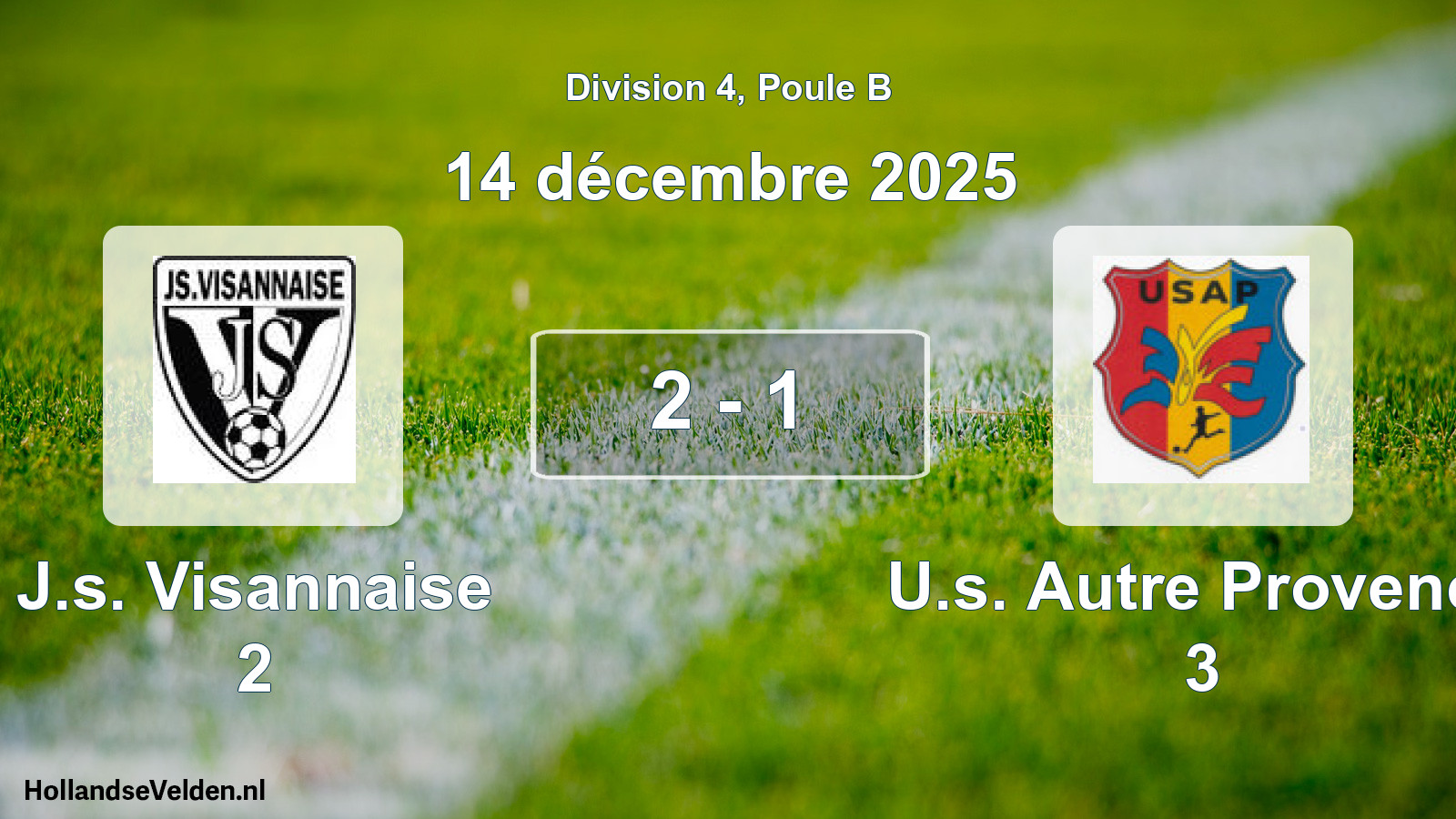 Total number of matches played: J.s. Visannaise 2 - U.s. Autre Provence 3 2 - 1 (14 December 2025)