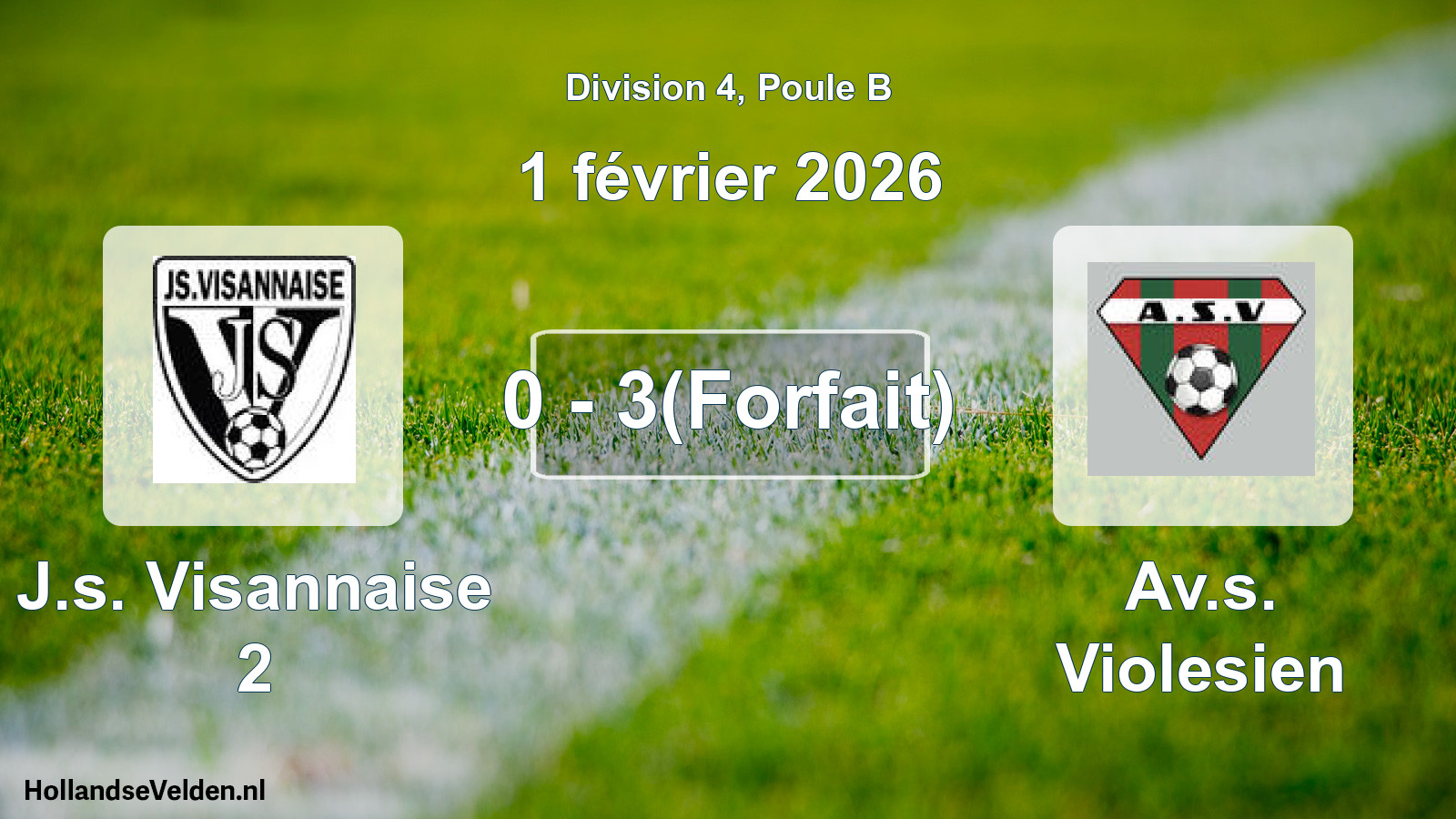 Gespeelde wedstrijd: J.s. Visannaise 2 - Av.s. Violesien 0 - 3(Forfait) (1 februari 2026)