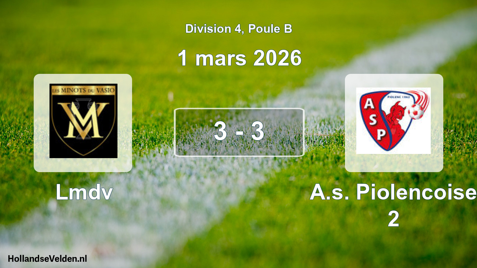 Match joué: Lmdv - A.s. Piolencoise 2 3 - 3 (1 mars 2026)