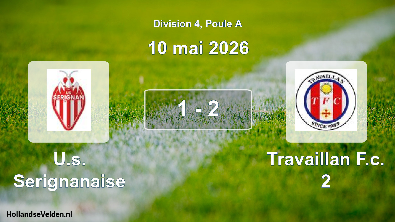 Total number of matches played: U.s. Serignanaise - Travaillan F.c. 2 1 - 2 (10 May 2026)