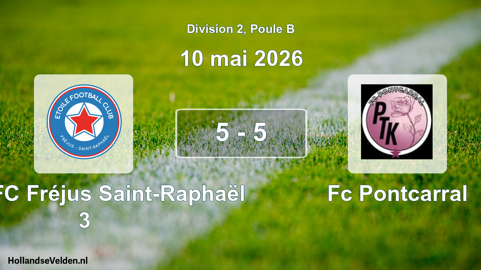 Match joué: Étoile FC Fréjus Saint-Raphaël 3 - Fc Pontcarral 5 - 5 (10 mai 2026)
