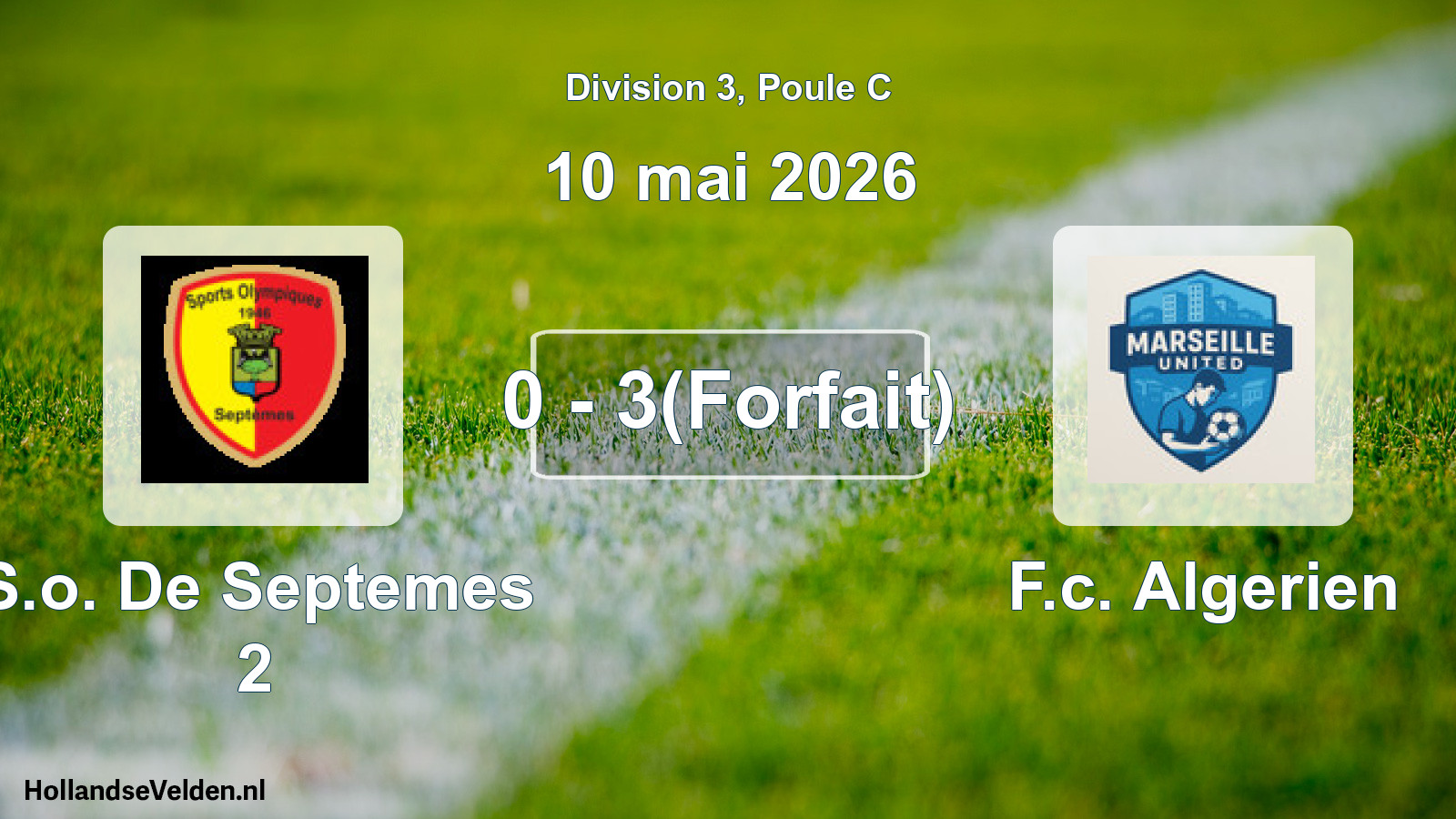 Match joué: S.o. De Septemes 2 - F.c. Algerien 0 - 3(Forfait) (10 mai 2026)
