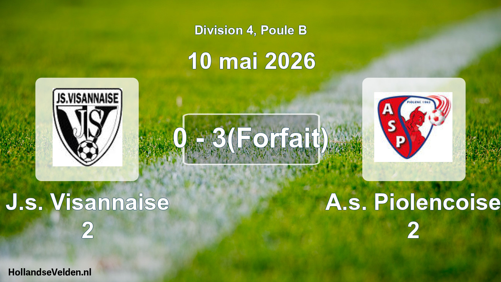 Match joué: J.s. Visannaise 2 - A.s. Piolencoise 2 0 - 3(Forfait) (10 mai 2026)