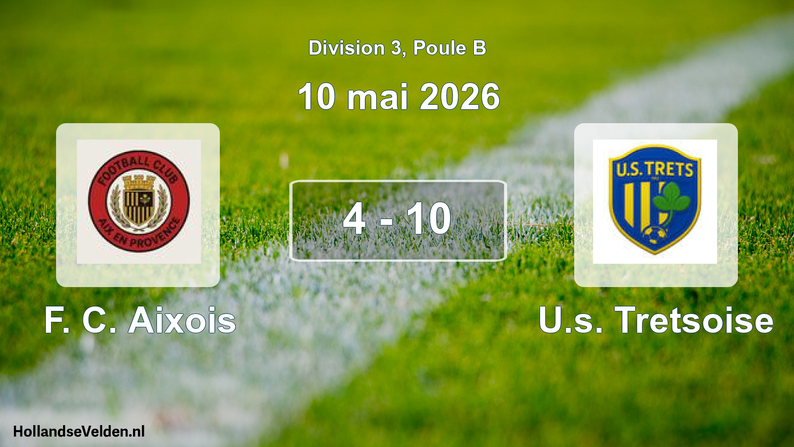 Total number of matches played: F. C. Aixois - U.s. Tretsoise 4 - 10 (10 May 2026)