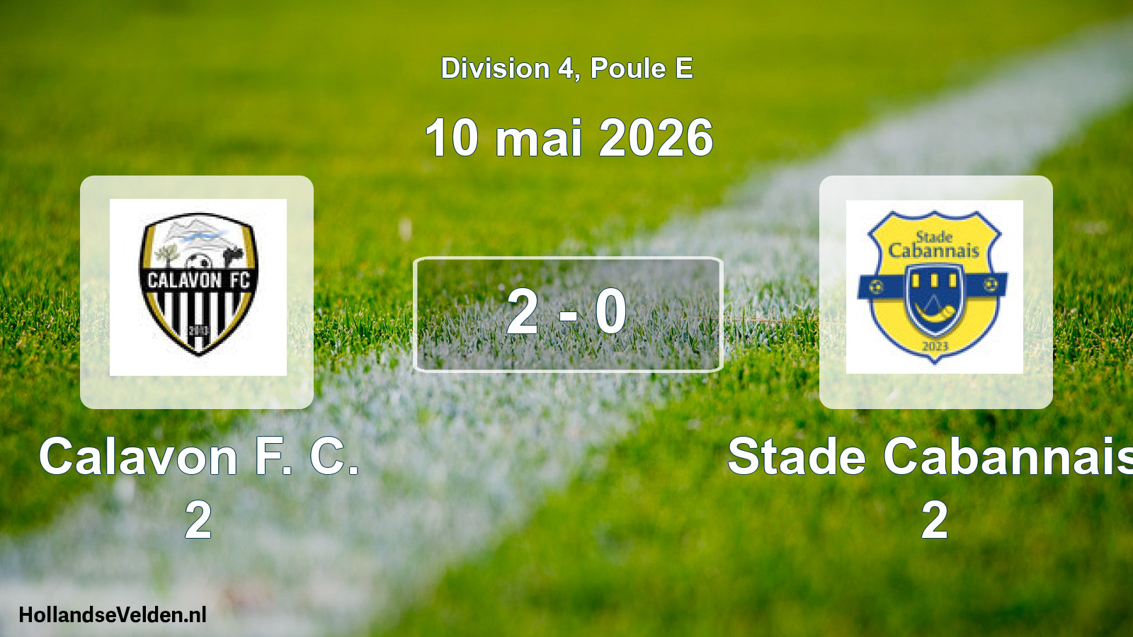 Total number of matches played: Calavon F. C. 2 - Stade Cabannais 2 2 - 0 (10 May 2026)
