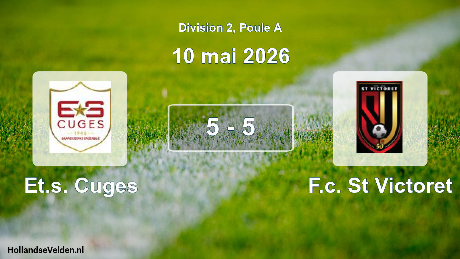 Total number of matches played: Et.s. Cuges - F.c. St Victoret 5 - 5 (10 May 2026)