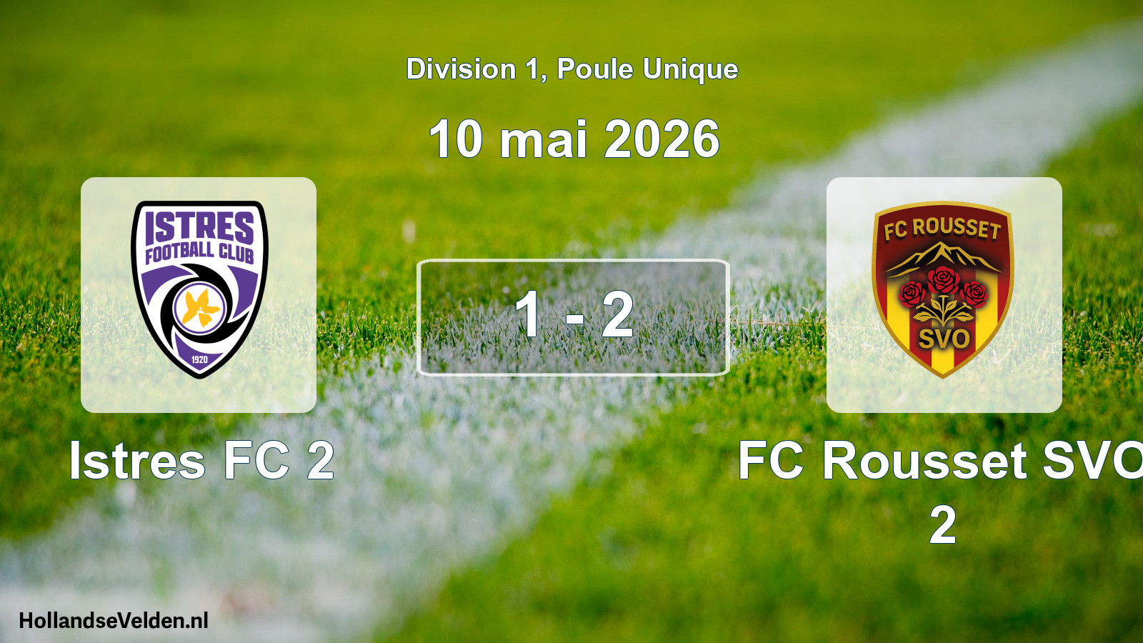 Total number of matches played: Istres FC 2 - FC Rousset SVO 2 1 - 2 (10 May 2026)
