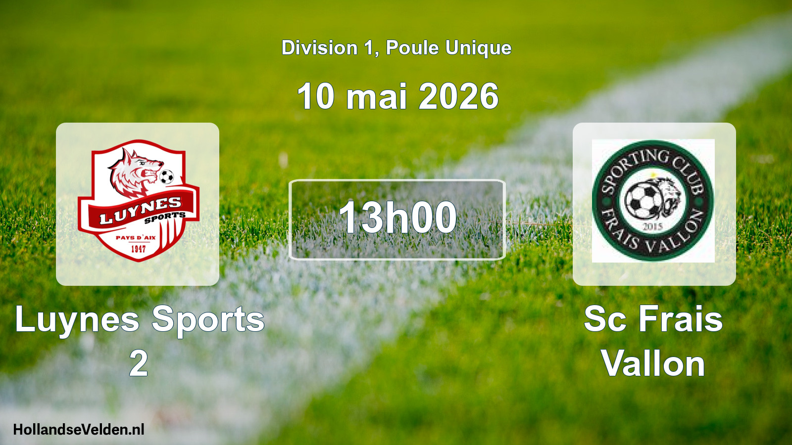 Scheduled Match: Luynes Sports 2 - Sc Frais Vallon (10 May 2026)