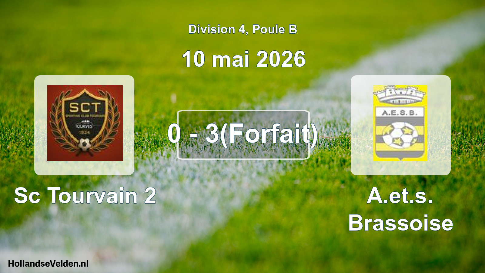 Match joué: Sc Tourvain 2 - A.et.s. Brassoise 0 - 3(Forfait) (10 mai 2026)