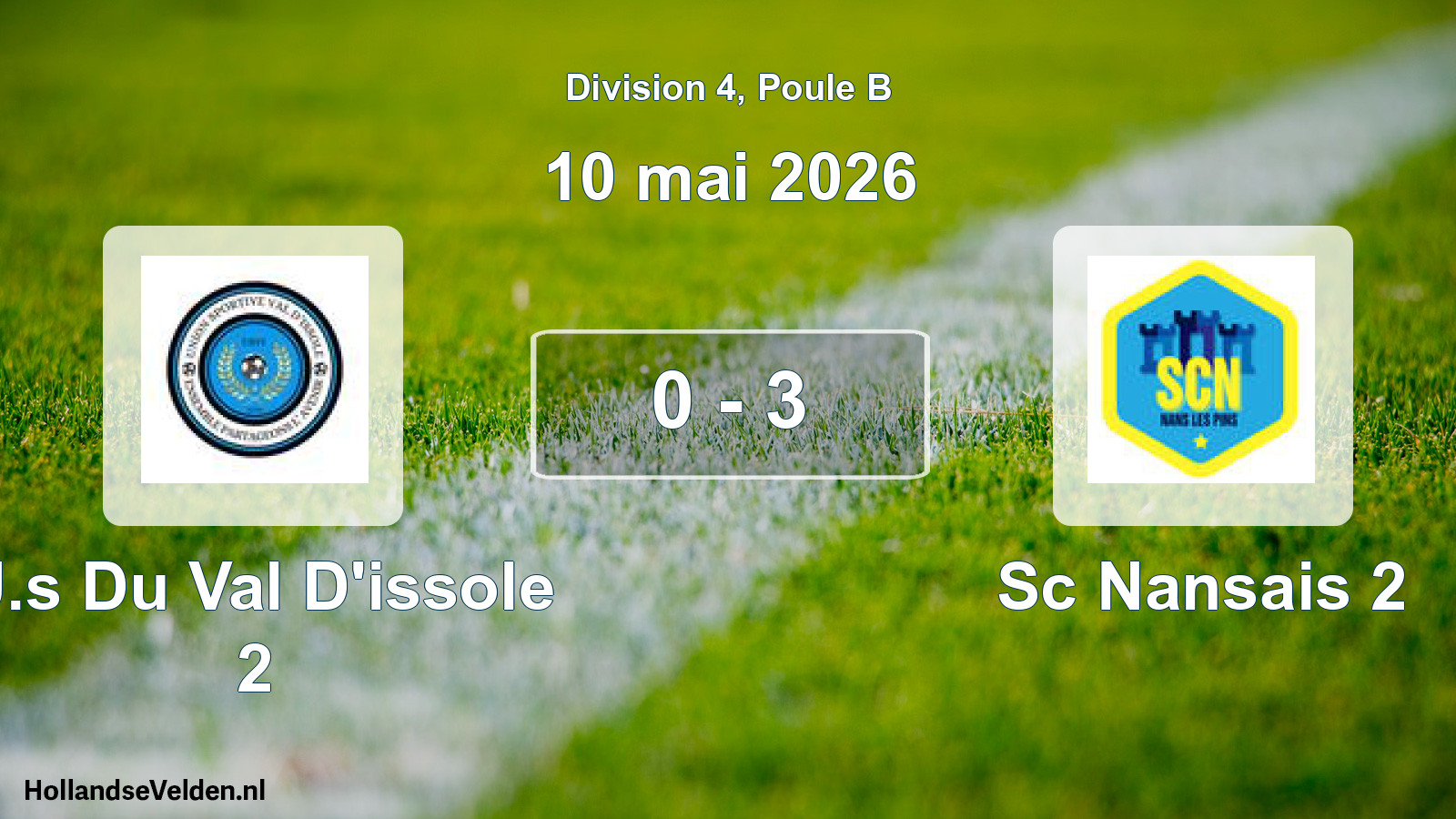 Match joué: U.s Du Val D'issole 2 - Sc Nansais 2 0 - 3 (10 mai 2026)