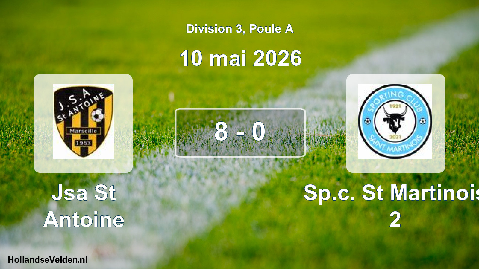 Match joué: Jsa St Antoine - Sp.c. St Martinois 2 8 - 0 (10 mai 2026)
