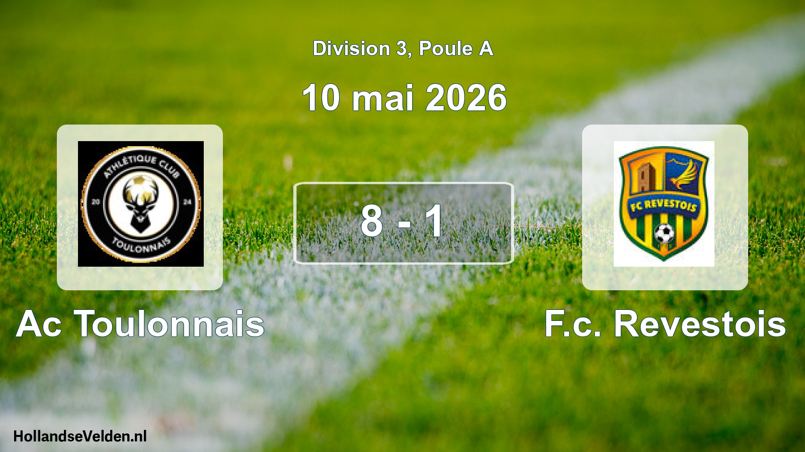 Gespeelde wedstrijd: Ac Toulonnais - F.c. Revestois 8 - 1 (10 mei 2026)