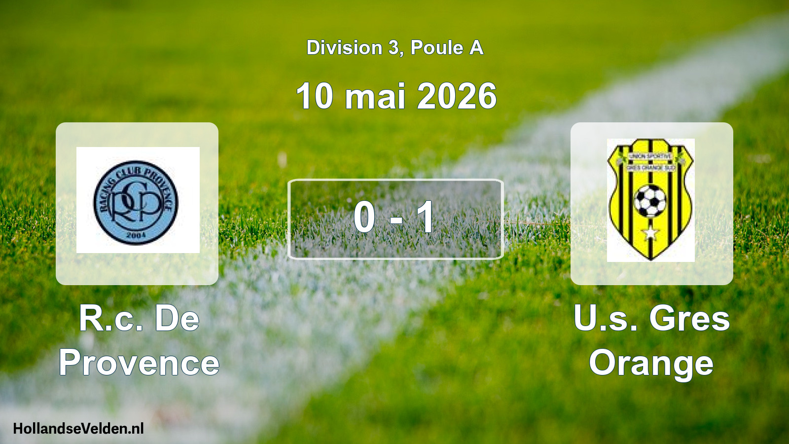 Match joué: R.c. De Provence - U.s. Gres Orange 0 - 1 (10 mai 2026)