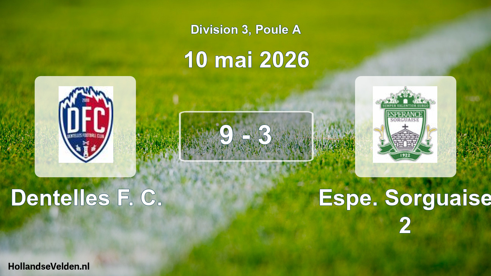 Match joué: Dentelles F. C. - Espe. Sorguaise 2 9 - 3 (10 mai 2026)