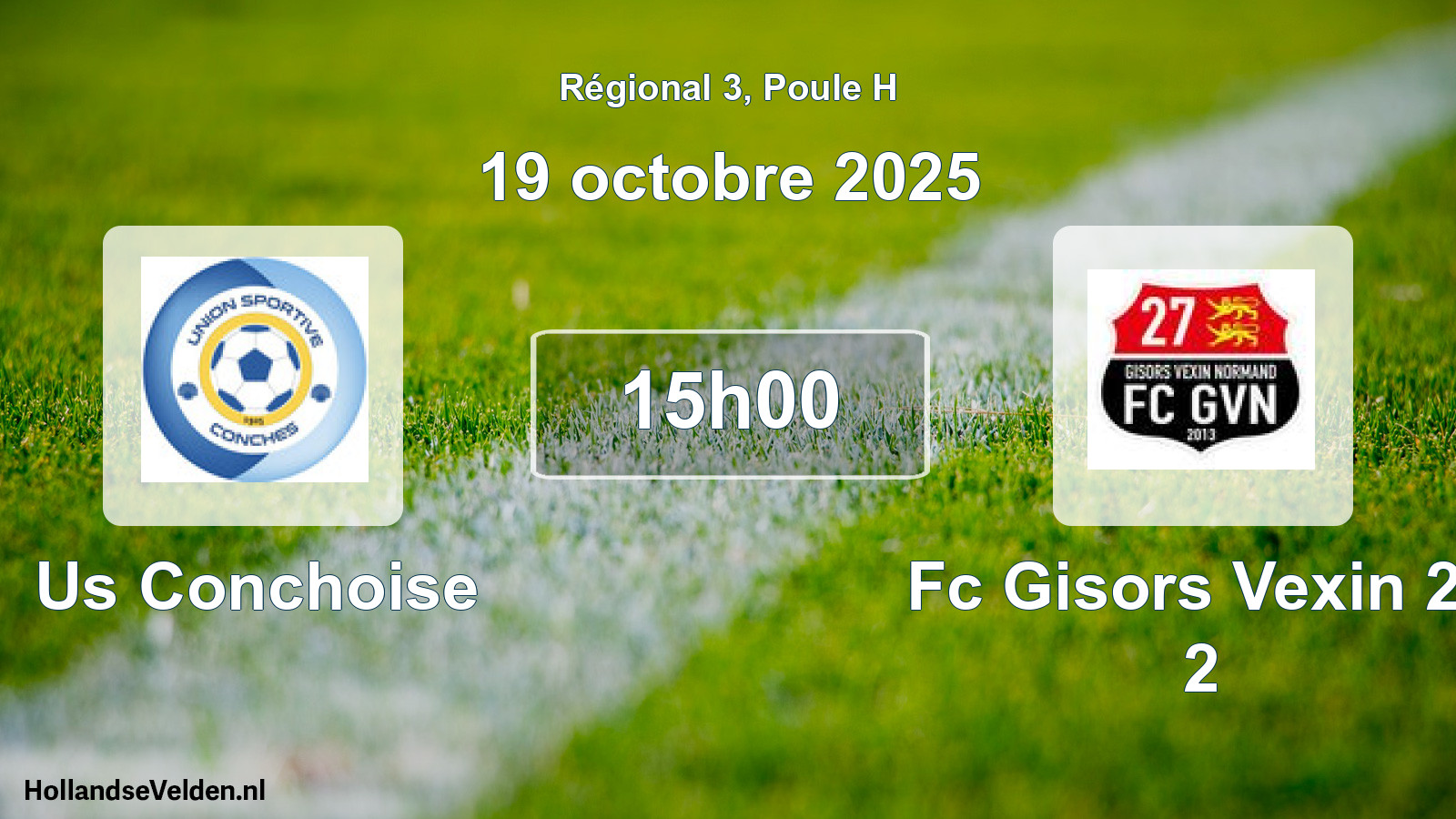 Geplande wedstrijd: Us Conchoise - Fc Gisors Vexin 27 2 (19 octobre 2025)