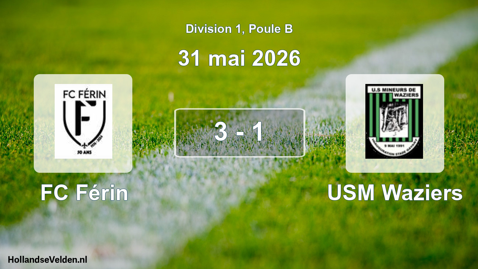 Gespeelde wedstrijd: FC Férin - USM Waziers 3 - 1 (31 mei 2026)