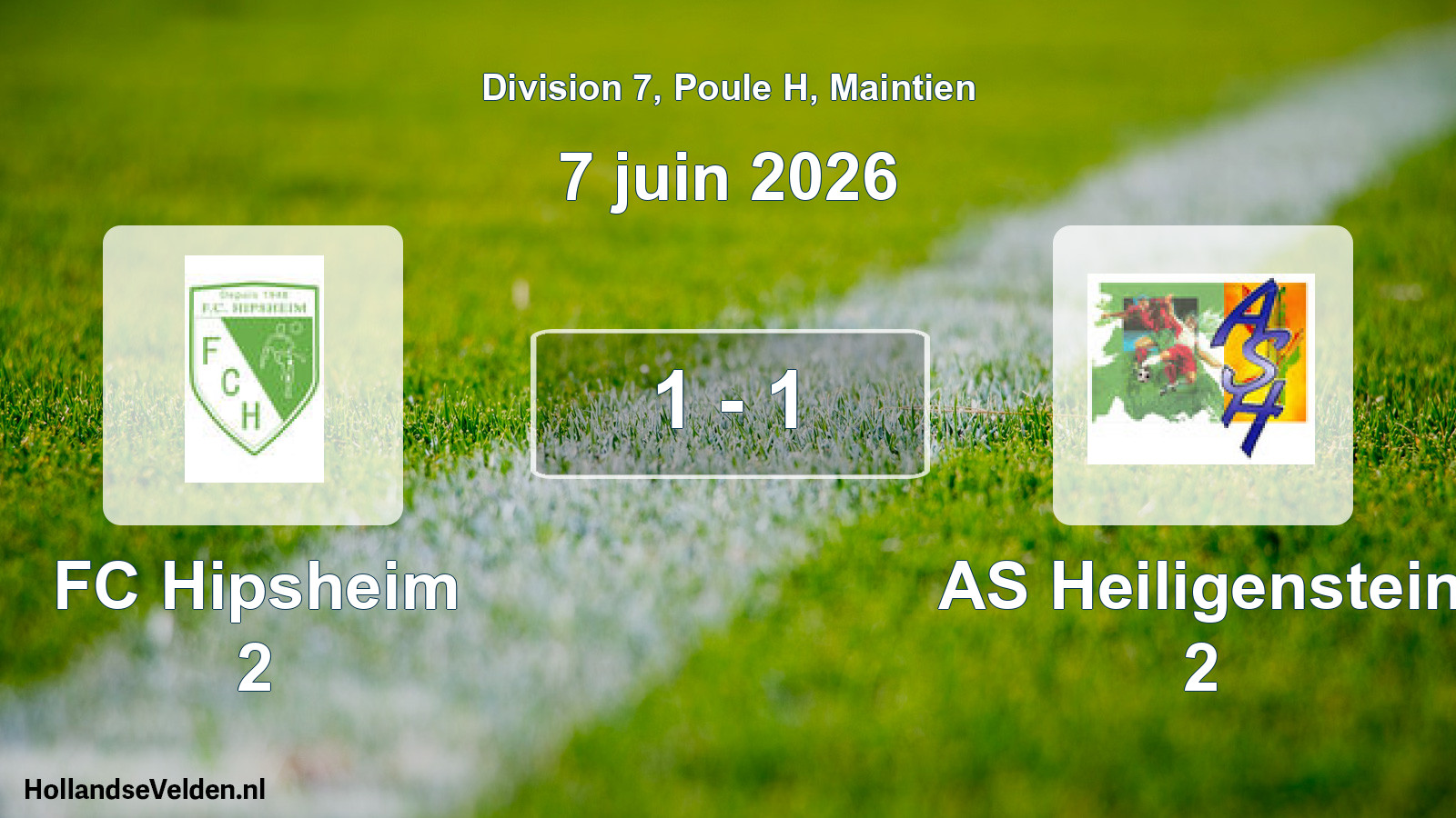 Gespeelde wedstrijd: FC Hipsheim 2 - AS Heiligenstein 2 1 - 1 (7 juni 2026)