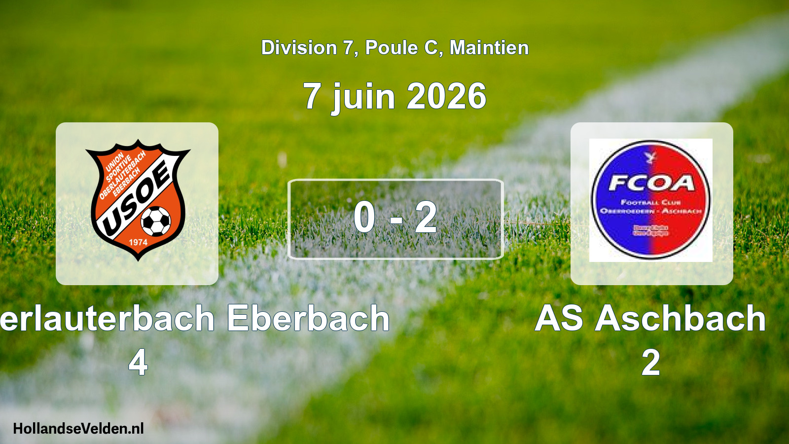 Gespeelde wedstrijd: US Oberlauterbach Eberbach 4 - AS Aschbach 2 0 - 2 (7 juni 2026)
