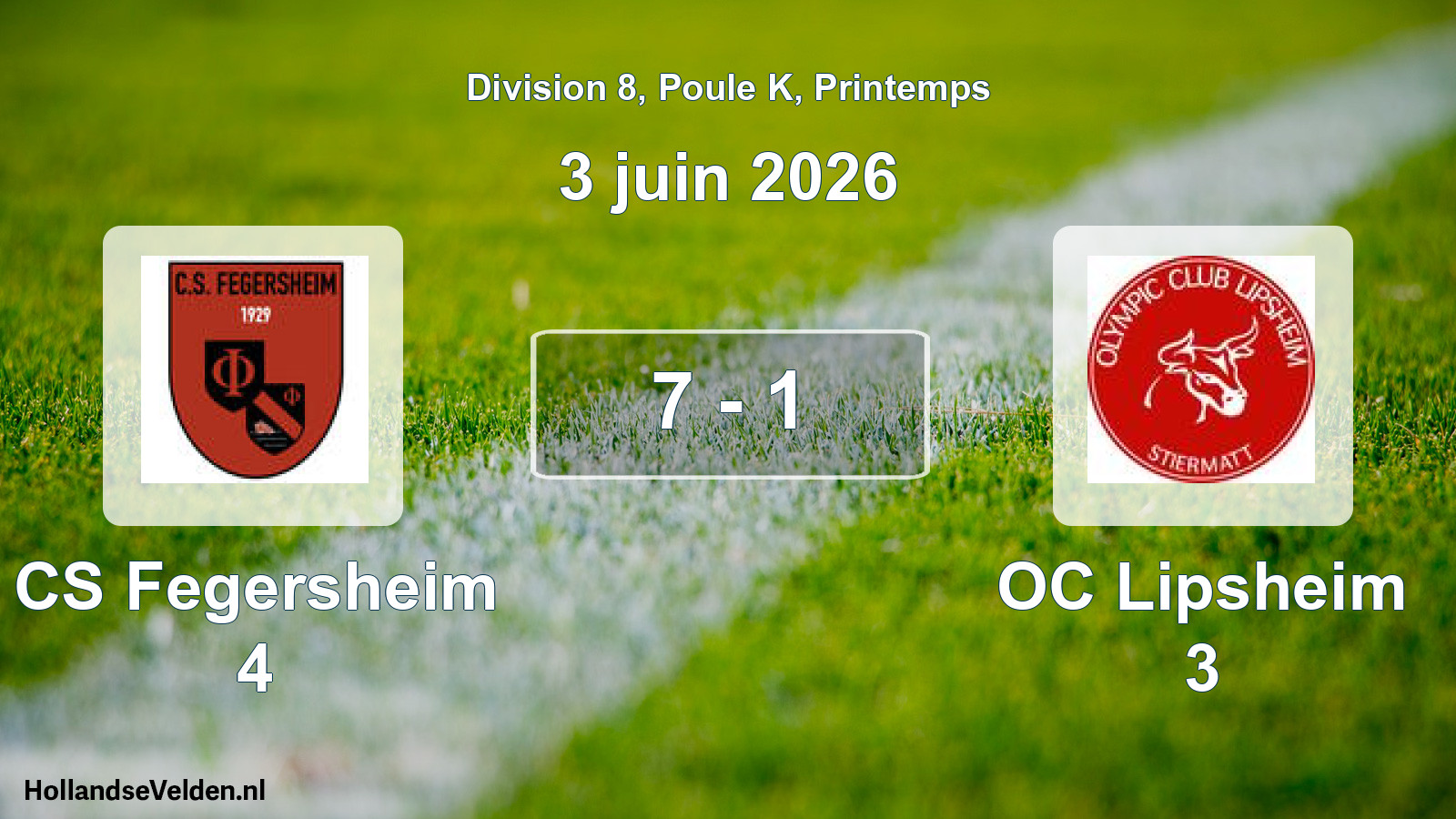Gespeelde wedstrijd: CS Fegersheim 4 - OC Lipsheim 3 7 - 1 (3 juni 2026)