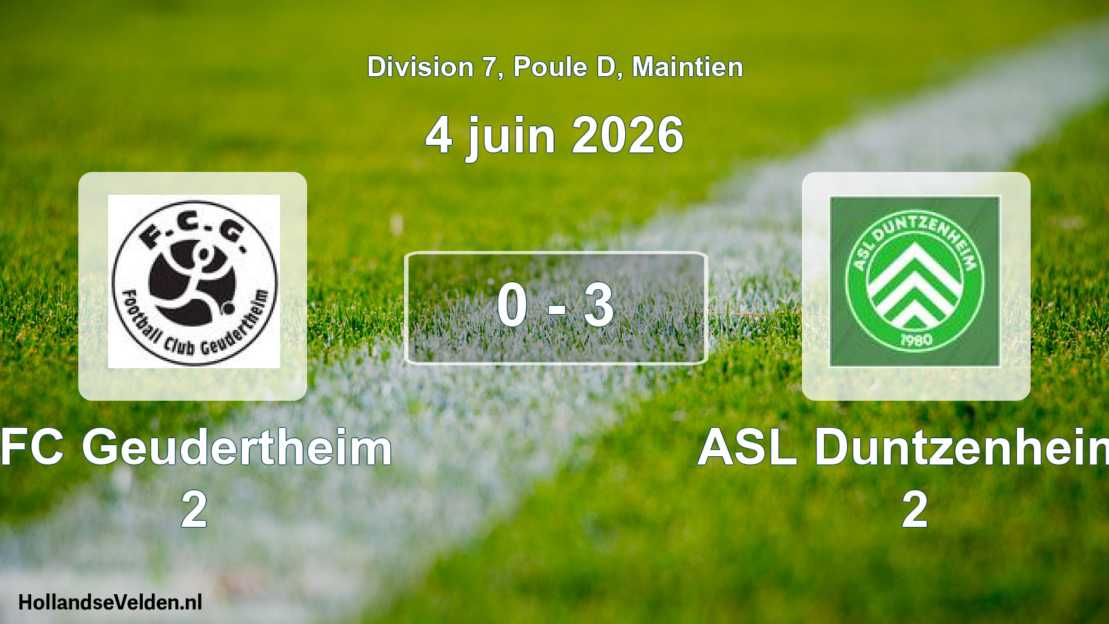 Gespeelde wedstrijd: FC Geudertheim 2 - ASL Duntzenheim 2 0 - 3 (4 juni 2026)