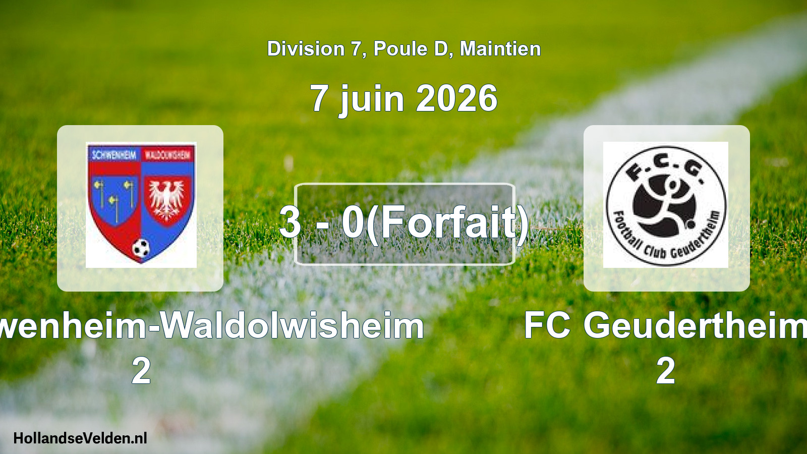 Gespeelde wedstrijd: US Schwenheim-Waldolwisheim 2 - FC Geudertheim 2 3 - 0(Forfait) (7 juni 2026)