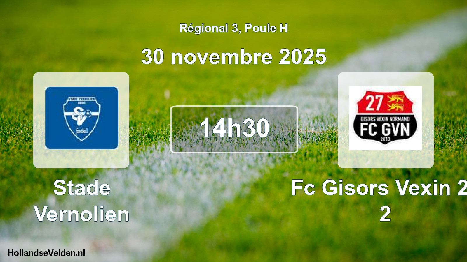 Scheduled Match: Stade Vernolien - Fc Gisors Vexin 27 2 (30 November 2025)