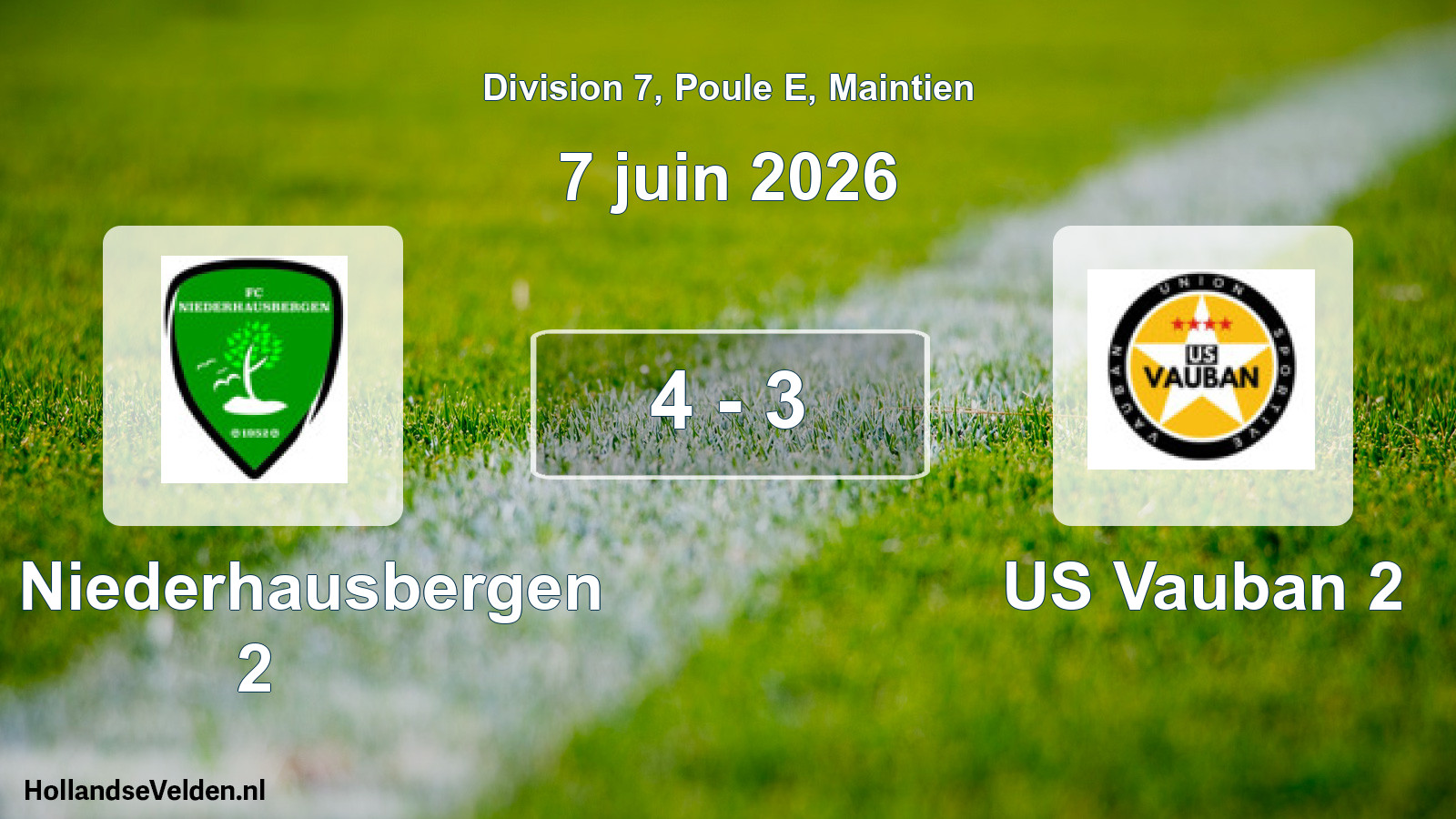 Gespeelde wedstrijd: FC Niederhausbergen 2 - US Vauban 2 4 - 3 (7 juni 2026)