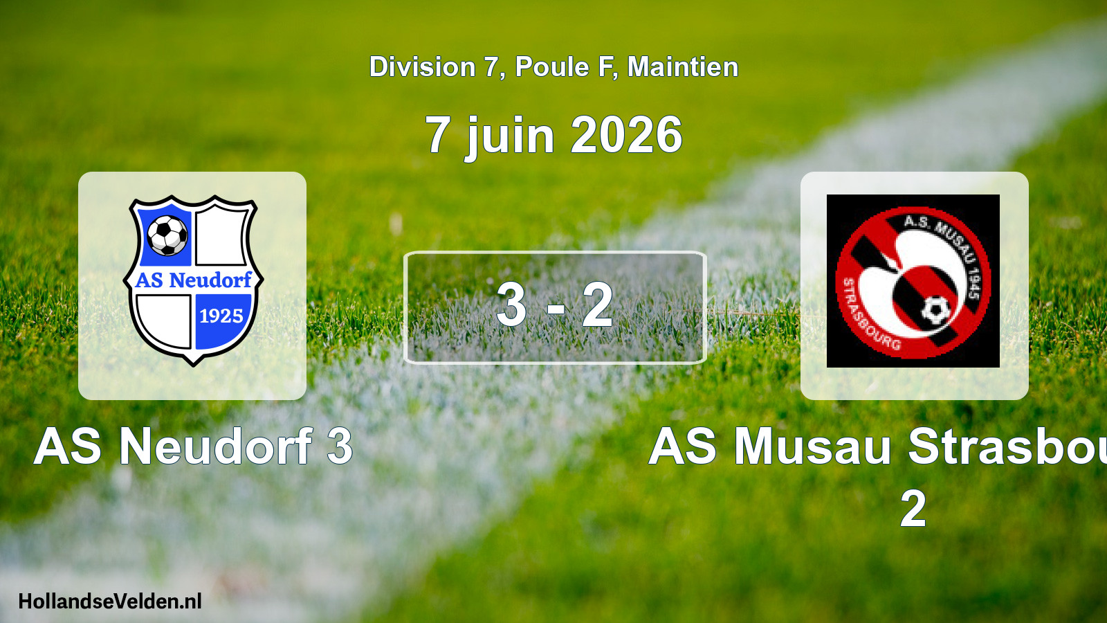 Gespeelde wedstrijd: AS Neudorf 3 - AS Musau Strasbourg 2 3 - 2 (7 juni 2026)
