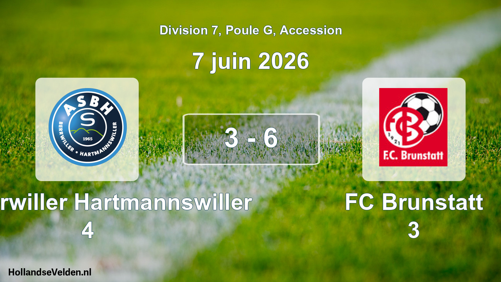 Gespeelde wedstrijd: AS Berrwiller Hartmannswiller 4 - FC Brunstatt 3 3 - 6 (7 juni 2026)