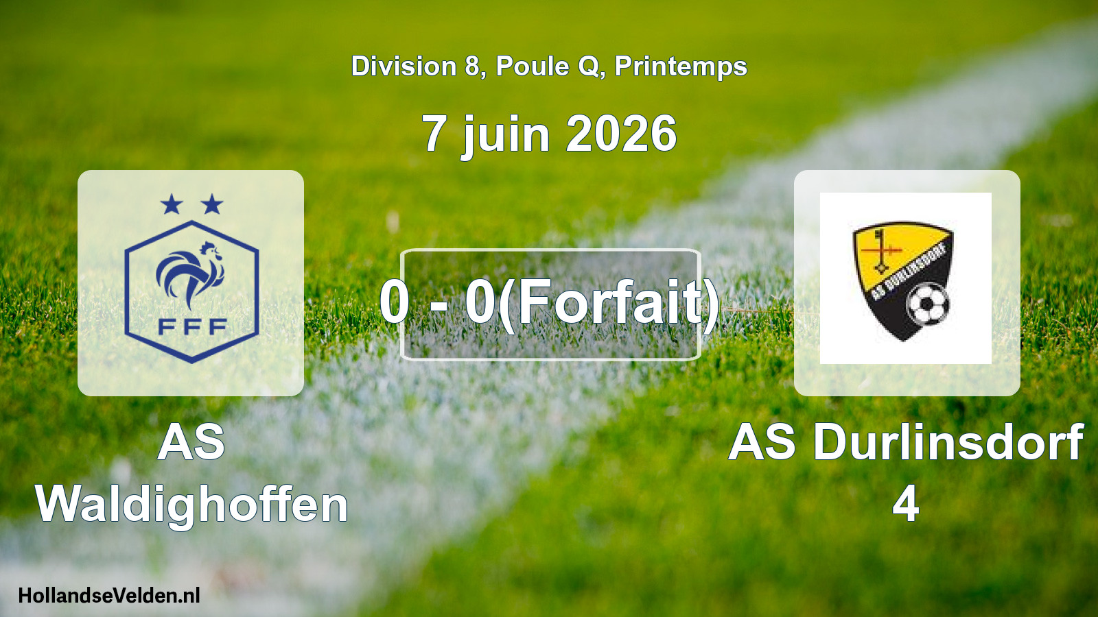 Gespeelde wedstrijd: AS Waldighoffen - AS Durlinsdorf 4 0 - 0(Forfait) (7 juni 2026)
