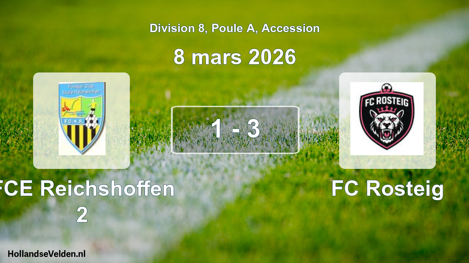 Gespeelde wedstrijd: FCE Reichshoffen 2 - FC Rosteig 1 - 3 (8 maart 2026)