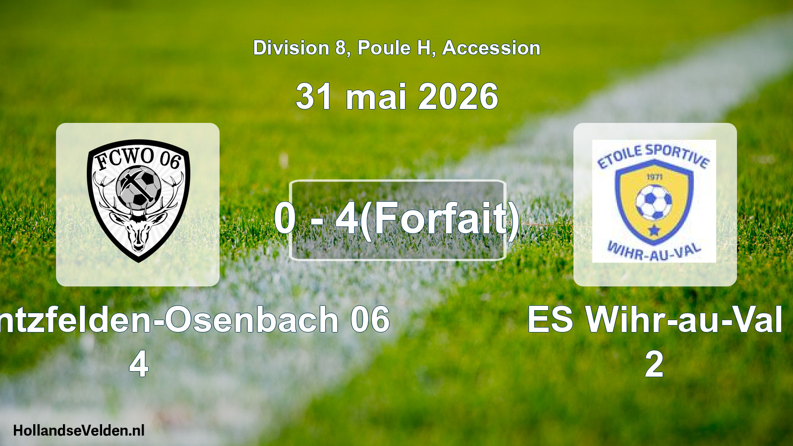 Gespeelde wedstrijd: FC Wintzfelden-Osenbach 06 4 - ES Wihr-au-Val 2 0 - 4(Forfait) (31 mei 2026)