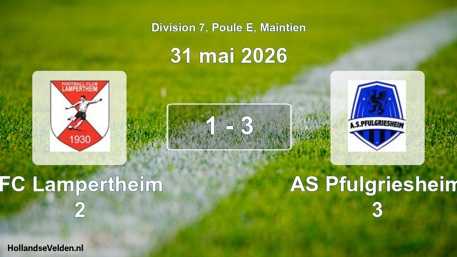 Gespeelde wedstrijd: FC Lampertheim 2 - AS Pfulgriesheim 3 1 - 3 (31 mei 2026)